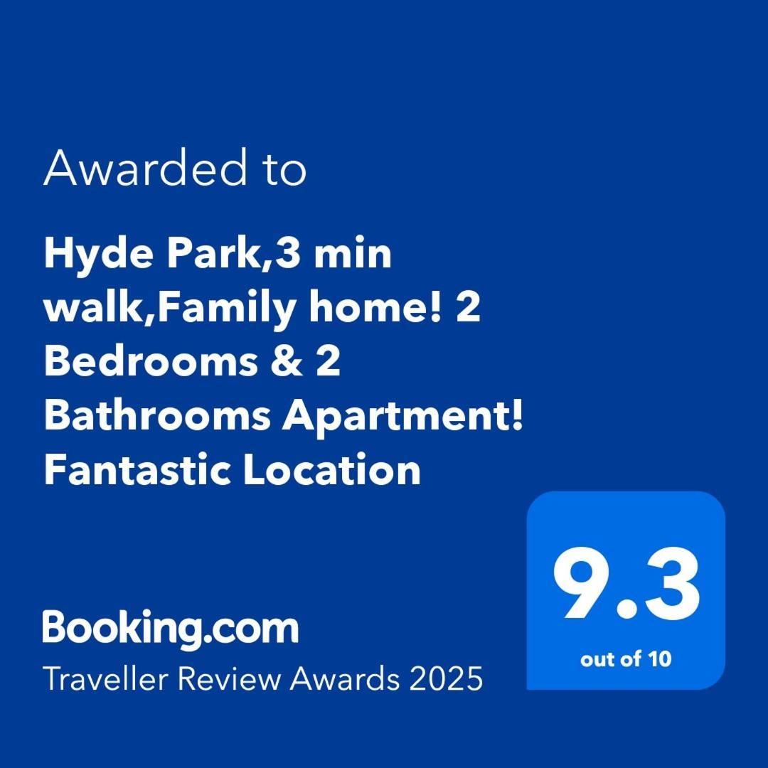 Hyde Park,3 Min Walk,Family Home! 2 Bedrooms & 2 Bathrooms Apartment! Fantastic Location London Ngoại thất bức ảnh